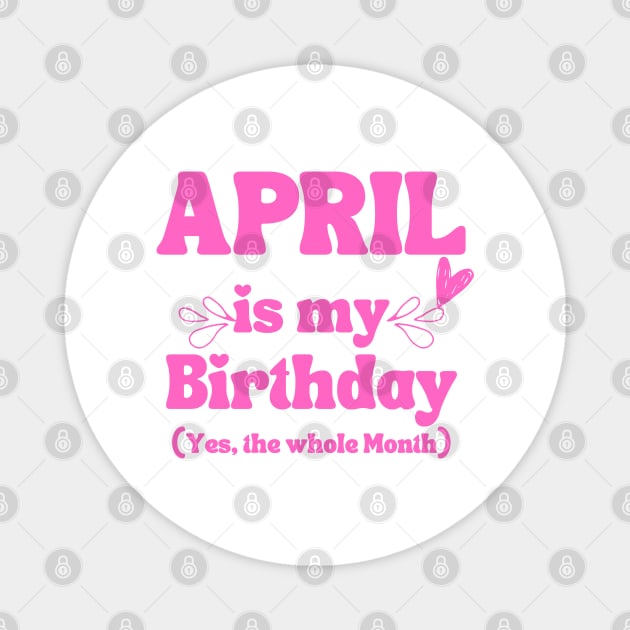 April Birthday Gift Magnet by Xtian Dela ✅